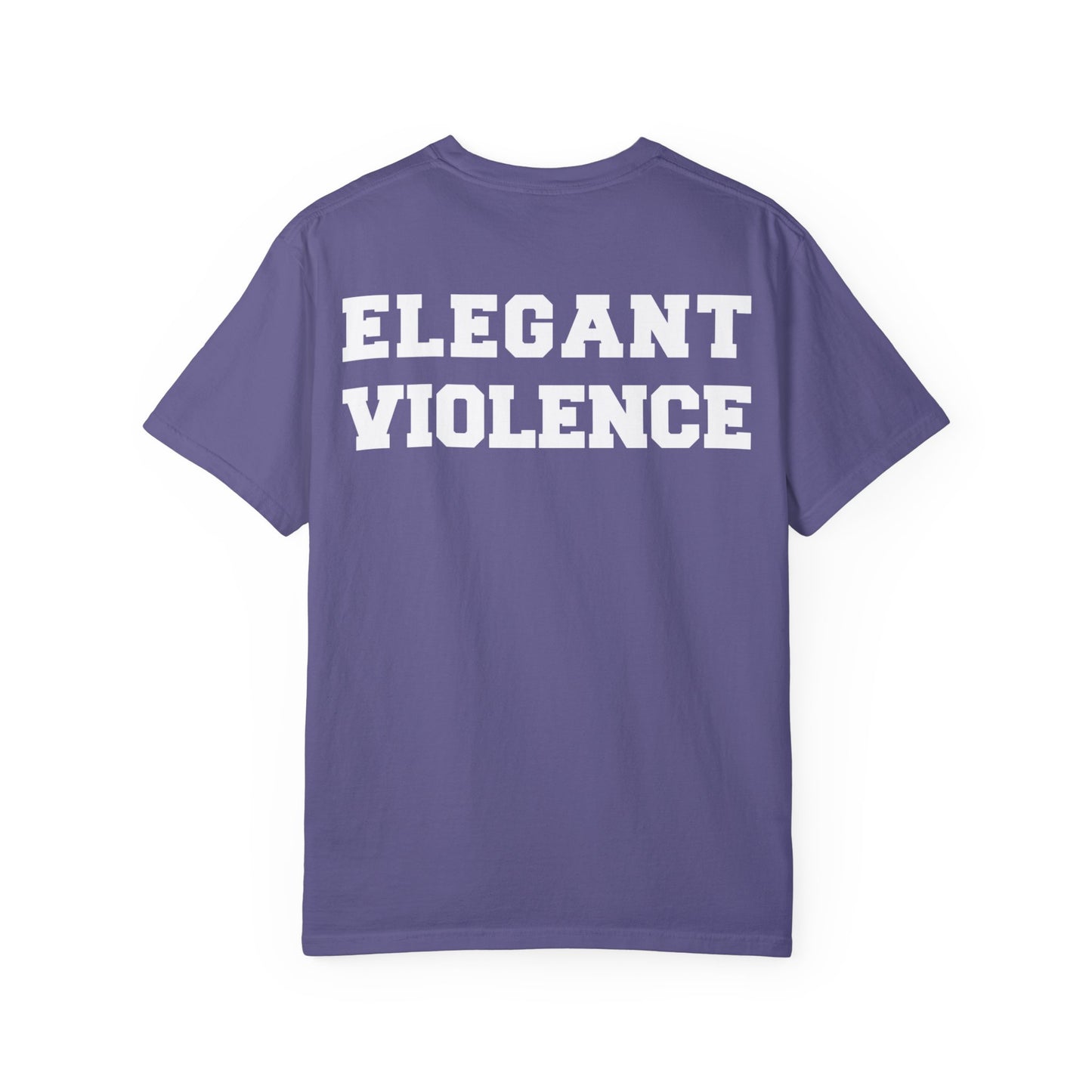 Elegant Violence T-shirt (Relaxed Fit - Comfort Colors) - Multiple Color Options