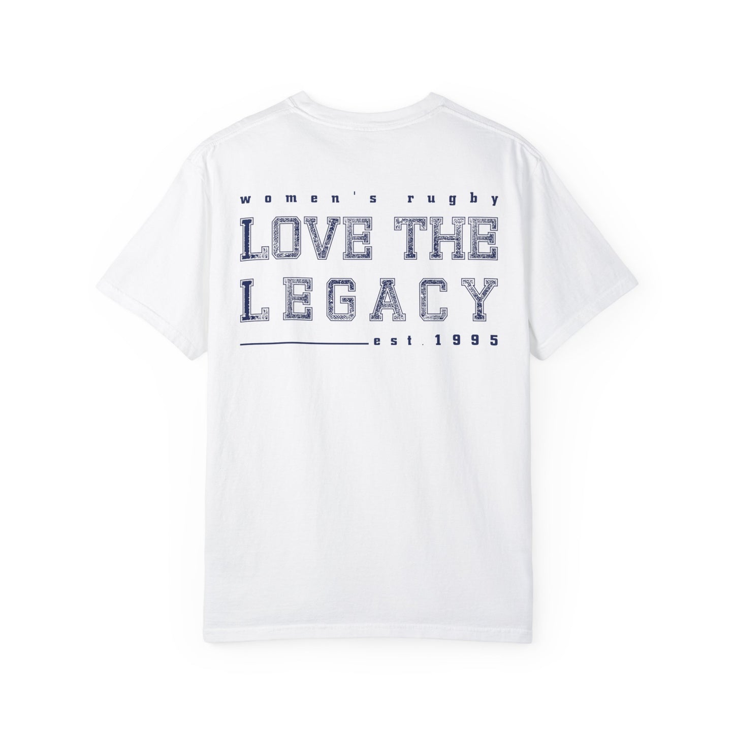 Love The Legacy T-shirt (Relaxed Fit - Comfort Colors) - Multiple Color Options