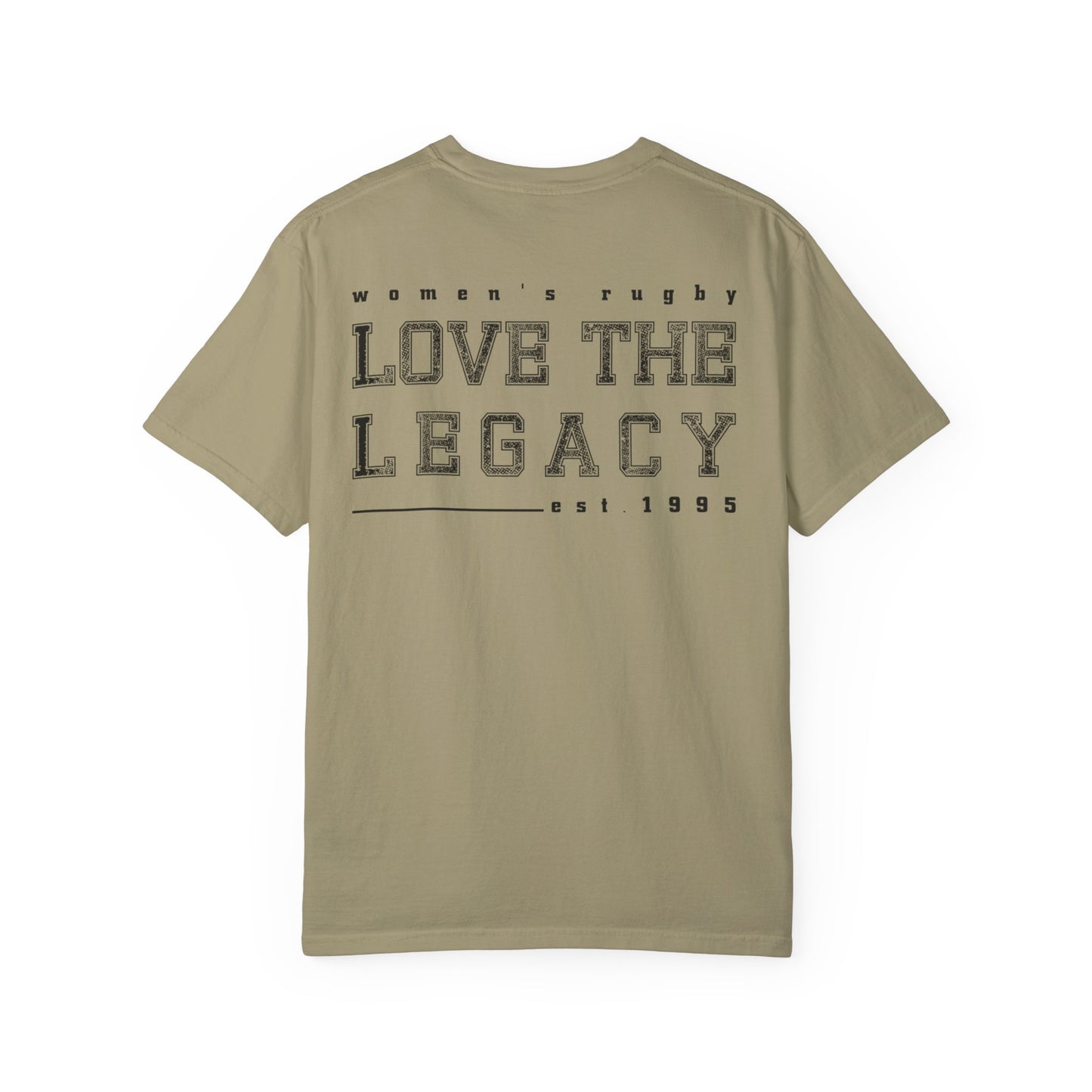 Love The Legacy T-shirt (Relaxed Fit - Comfort Colors) - Multiple Color Options